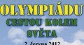OLYMPIÁDA CESTOU KOLEM SVĚTA