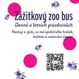 Zážitkový zoo bus. Ideální prázdninová zábava Zoo Brno