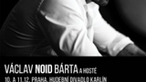 Václav NOID Bárta - Když film potká muzikál - Hudební divadlo Karlín
