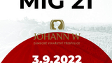 MIG 21 - Vinařství JOHANN W Třebívlice - Hudba na vinicích 2022