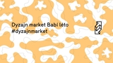 Dyzajn market Babí léto