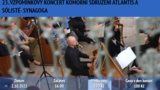 23. vzpomínkový koncert komorní sdružení atlantis a sólisté - synagoga