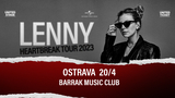 Lenny - HEARTBREAK TOUR 2023 v Ostravě