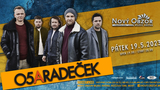 O5 a Radeček Live koncert - Nový Obzor Most