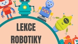 Lekce robotiky pro děti