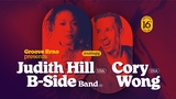 Groove Brno: Cory Wong a Judith Hill & B-Side Band - Sono Music Club