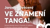 Jaroslav Svěcený - Ve znamení tanga!
