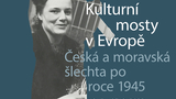 Beseda s Františkem Kinským: Kulturní mosty v Evropě – Česká a moravská šlechta po roce 1945