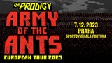 The Prodigy - Army of the Ants Tour - Praha