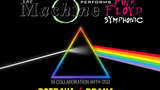 The Machine performs Pink Floyd Symphonic Orchestra Live - Praha
