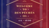WELCOME TO DES PÉCHÉS 