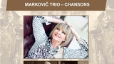 Chantal Poullain a Štěpán Markovič Trio – CHANSONS - Smiřice