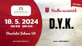 D.Y.K. - Vinařství JOHANN W Třebívlice - Hudba na vinicích 2024