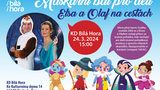 Maškarní pro děti: Elsa a Olaf na cestách - KD Bílá Hora