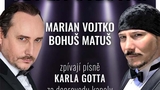 Jdi za štěstím - Marian Vojtko a Bohuš Matuš - České Budějovice