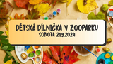 Podzimní dílnička v Zooparku Zelčín