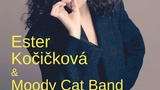 Ester Kočičková & Moody Cat Band - Klášterec nad Ohří