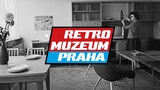 Retro muzeum Praha