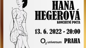 Pocta Haně Hegerové v O2 universum