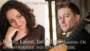 BEATRIZ LAFONT + JAN ČIŽMÁŘ - Spanish baroque and sephardic music - České Budějovice
