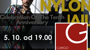 NYLON JAIL - Celebration Of The Tenth Anniversary na lodi Cargo Gallery