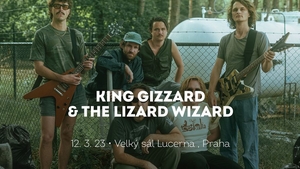 King Gizzard & The Lizard Wizard - Praha