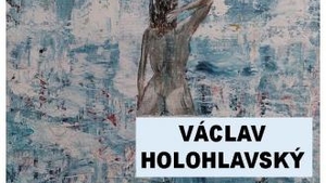 Výstava obrazů Václava Holohlavského – Cesty