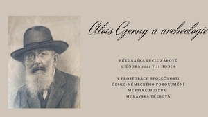 Alois Czerny a archeologie v Městském muzeu Ludwiga Holzmaistera v Moravské Třebové