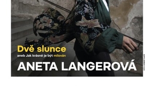 Aneta Langerová - Dvě slunce v Divadle pod Palmovkou
