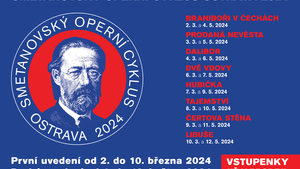 Smetanovský operní cyklus Ostrava 2024