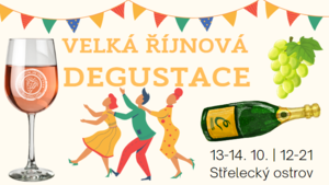 Festival jak víno: Velká Říjnová Degustace - Střelecký ostrov