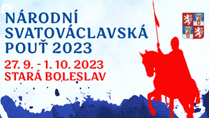 Národní svatováclavská pouť 2023 - Stará Boleslav