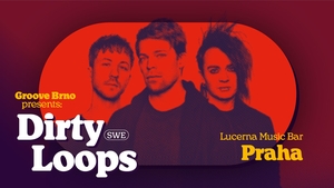 Dirty Loops - Lucerna Music Bar