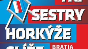 Tři sestry & Horkýže Slíže - České Budějovice