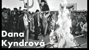 Dana Kyndrová | Normalizace - Listopad 89 - Odchod vojsk