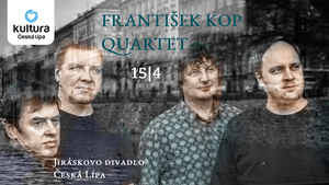 Františka Kop Quartet v České Lípě