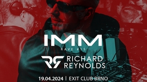 IMMrave #15 w/ Richard Reynolds - Brno