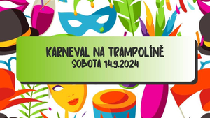 Karneval na trampolíně - Zoopark Zelčín