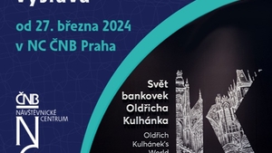 Svět bankovek Oldřicha Kulhánka v Návštěvnickém centru ČNB