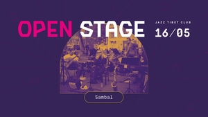Open stage: Sambal - Jazz Tibet Club