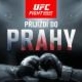 UFC FIGHT NIGHT PRAGUE v O2 arena Praha
