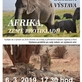 AFRIKA, ZEMĚ PROTIKLADŮ - beseda a výstava