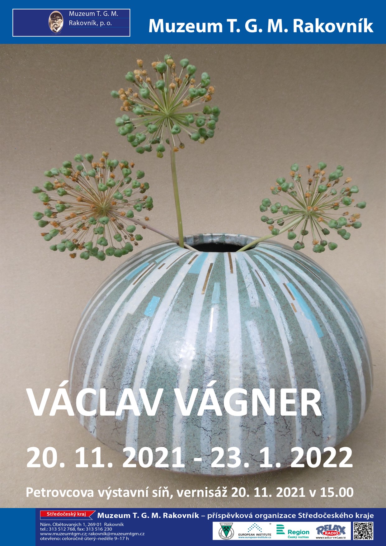 Výstava rakovnického keramika Václava Vágnera- Rakovník -Rakovník