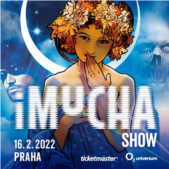 iMucha show v O2 universum Praha- velkolepá mezinárodní multimediální iMUCHA Show -O2 Universum