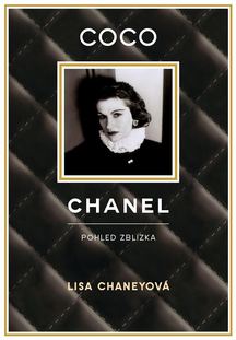Detailní pohled do života ikonické Coco Chanel ve novém skvělém knižním zpracování Coco Chanel - Pohled zblízka. Vychází tento týden