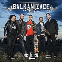 Kapela Mr. Loco přichází s třetím singlem a videoklipem z alba Balkanizace "Je to reggae"