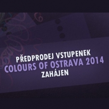 Festival Colours of Ostrava zahájil předprodej vstupenek na rok 2014