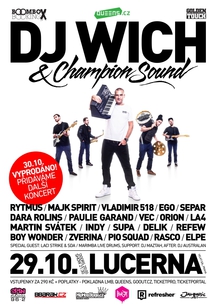 DJ Wich a spol vyprodali velkou Lucernu. Přidávají další koncert 29. 10.