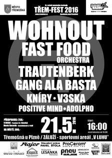 Třem-Fest 2016 - Wohnout - Fast Food Orchestra - Trautenberk - Gang Ala Basta - Kníry a další
