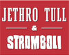 JETHRO TULL & STROMBOLI: The Best of Big Beat